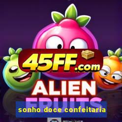 sonho doce confeitaria